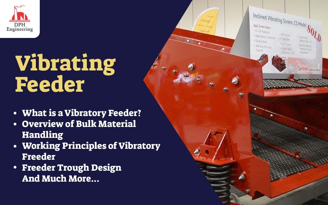 What is a Vibratory Feeder?