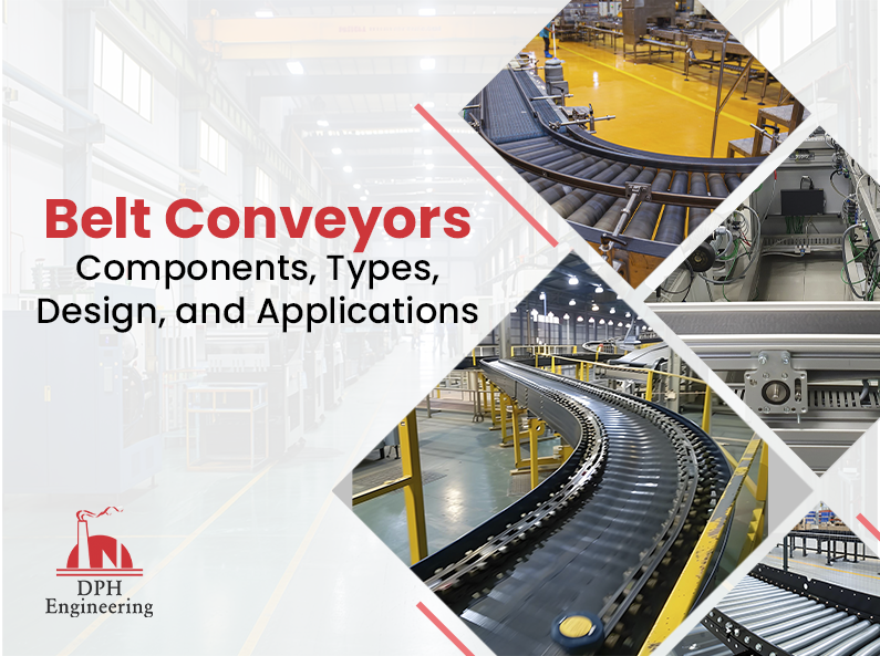 Belt Conveyors Components, Types, Design, and Applications